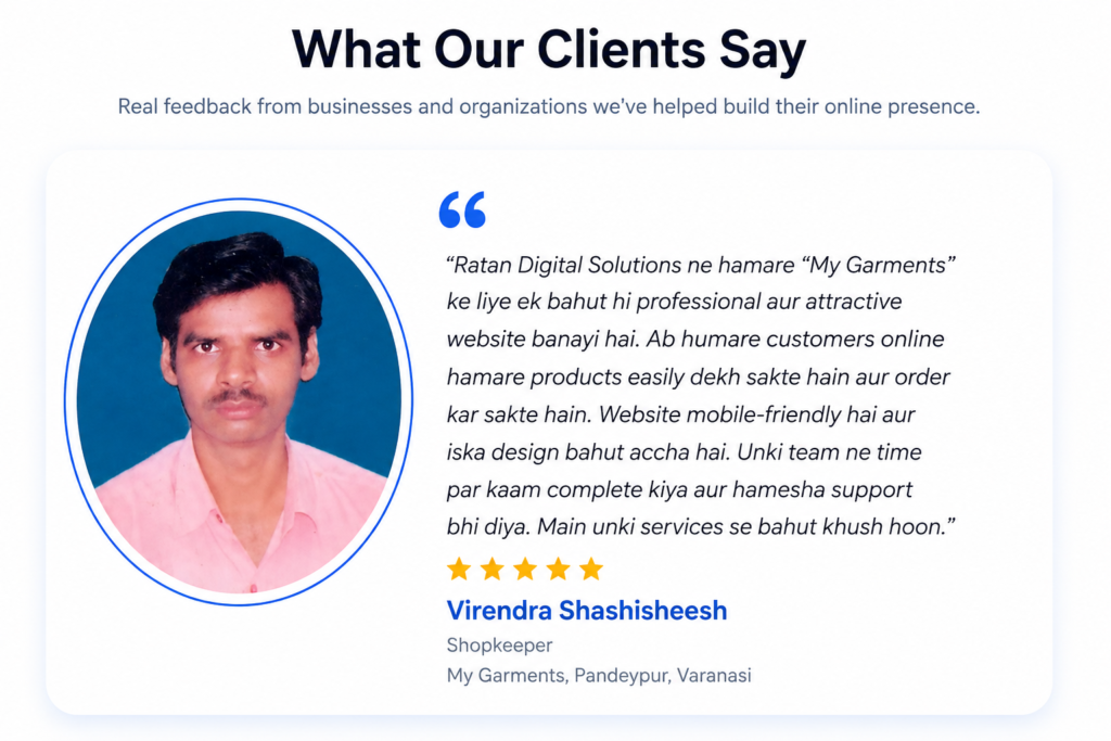 Client testimonial by Virendra Shashisheesh, owner of My Garments Shop, appreciating the professional e-commerce website developed by Ratan Digital Solutions.