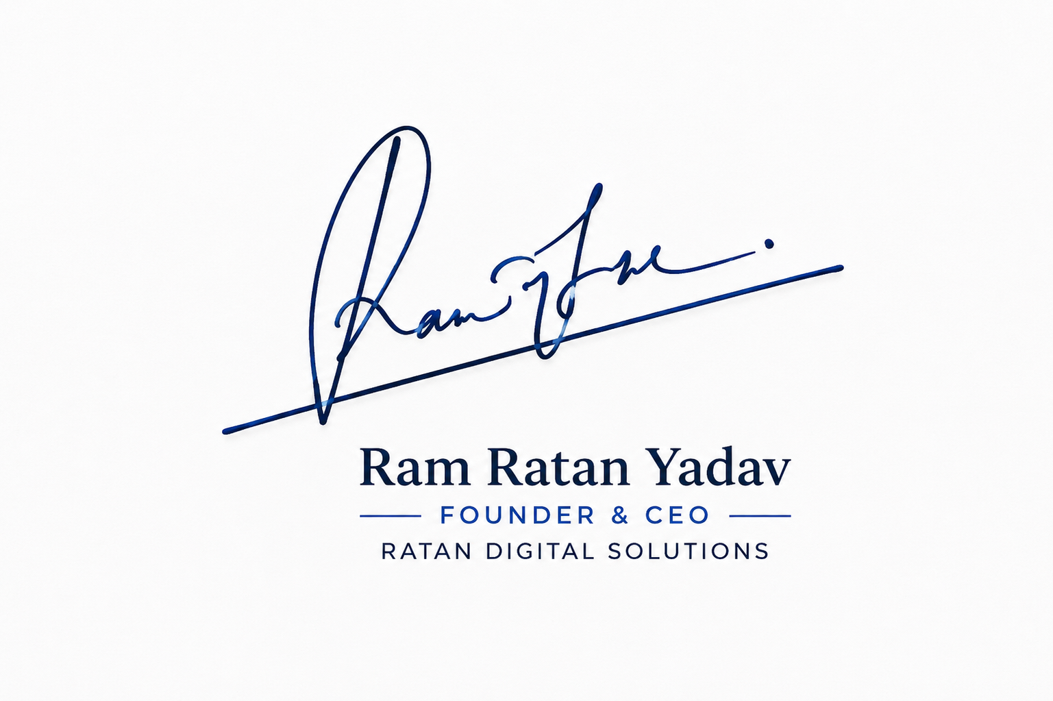 Professional digital signature of Ram Ratan Yadav, Founder & CEO of Ratan Digital Solutions.
