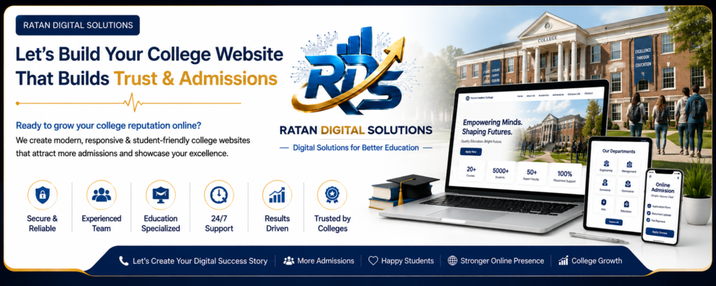 Professional college website development banner by Ratan Digital Solution featuring responsive college website design for laptop and mobile, online admission system, department showcase, student-friendly interface, and digital solutions for colleges and higher education institutions.